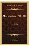 Mrs. Montagu 1720-1800
