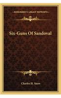 Six-Guns Of Sandoval