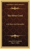 The Silver Cord