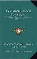 A Conscientious Turncoat