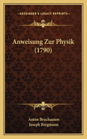 Anweisung Zur Physik (1790)