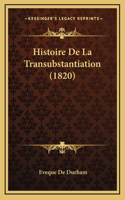 Histoire De La Transubstantiation (1820)