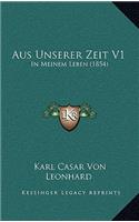 Aus Unserer Zeit V1: In Meinem Leben (1854)
