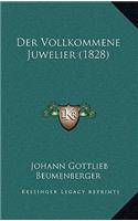 Der Vollkommene Juwelier (1828)