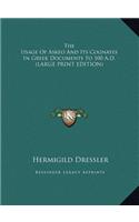 The Usage of Askeo and Its Cognates in Greek Documents to 100 A.D.