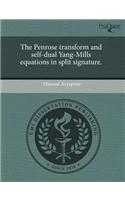 The Penrose Transform and Self-Dual Yang-Mills Equations in Split Signature.