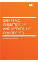 San Remo Climatically and Medically Considered