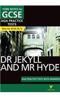 The Strange Case of Dr Jekyll and Mr Hyde AQA Practice Tests: York Notes for GCSE the best way to practise and feel ready for and 2023 and 2024 exams and assessments