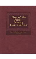 Flags of the World - Primary Source Edition