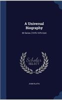 A Universal Biography: 3D Series. [15Th-16Th Cent