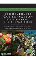 Biodiversity Conservation in Latin America and the Caribbean
