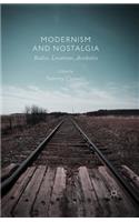Modernism and Nostalgia