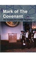 Mark of the Covenant: the Genesis Revelation Prophecy.