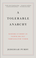 Tolerable Anarchy