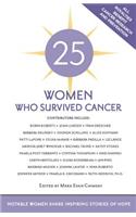 25 Women Who Survived Cancer
