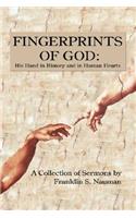Fingerprints of God: His Hand in History and in Human Hearts: A Collection of Sermons by
