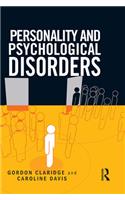 Personality and Psychological Disorders
