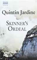 Skinner's Ordeal