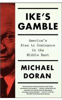 Ike's Gamble