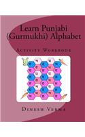 Learn Punjabi (Gurmukhi) Alphabet Activity Workbook