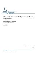 Changes in the Arctic: Background and Issues for Congress