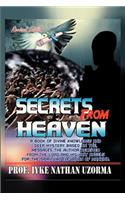 Secrets from Heaven