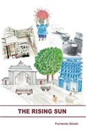 Rising Sun