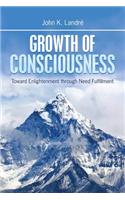 Growth of Consciousness