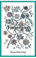 The Zen of Forgetting
