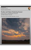 Weather and Climate Monitoring Protocol Eastern Rivers and Mountains Network and Mid-Atlantic Network