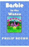 Barbie in the Water: (3 PB Barbie)