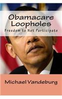 Obamacare Loopholes