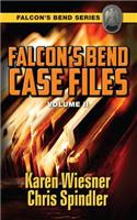 Falcon's Bend Case Files, Volume II