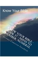 Know Your Bible - Book 17 - Mind To Number, Numeral: Know Your Bible Series