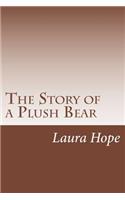 The Story of a Plush Bear