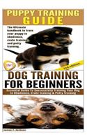 Puppy Training Guide & Dog Training for Beginners
