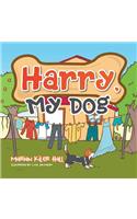Harry, My Dog