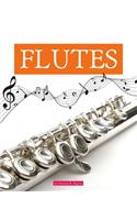 Flutes