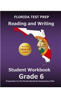 Florida Test Prep Reading and Writing Student Workbook Grade 6
