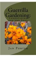 Guerrilla Gardening