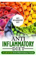 Anti-Inflammatory Diet: A List of 30 Anti Inflammatory Foods