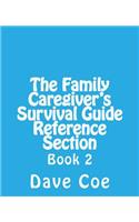 The Family Caregiver's Survival Guide Reference Section