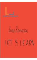Let's Learn - Learn Romanian