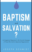 Baptism and Salvation?