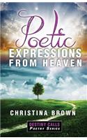 Poetic Expressions From Heaven