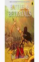 Battles & Betrayals