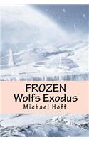 Frozen: Wolf's Exodus