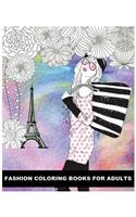 Fashion Coloring Books For Adults: Classy Chic Designs Fashion & The Best of Paris Street Style