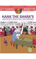 Hank the Shark's Adventures in Coloring