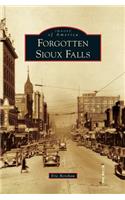 Forgotten Sioux Falls